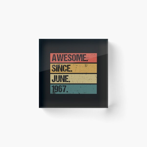 Item preview, Awesome Since June 1967 | Made In 1967 | Vintage June 1967 designed and sold by AMINE  ★★★★★.