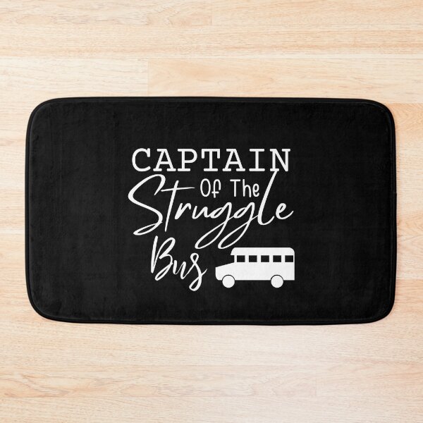Item preview, Captain Of The Struggle Bus Funny Sarcastic Womens Gifts designed and sold by MouDantArts.
