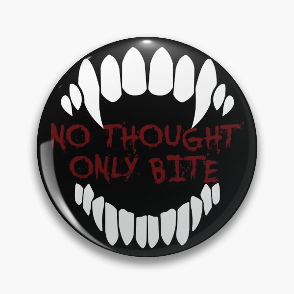 Item preview, No Thought, Only Bite designed and sold by DapperZombee.