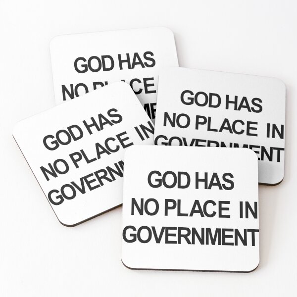 Item preview, God Has No Place in Government (BLACK TEXT) designed and sold by MainsleyDesign.