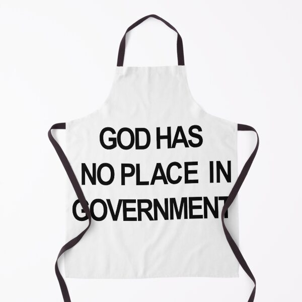 Item preview, God Has No Place in Government (BLACK TEXT) designed and sold by MainsleyDesign.