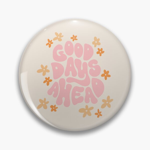 Item preview, Good Days Ahead designed and sold by Strange-Daze.