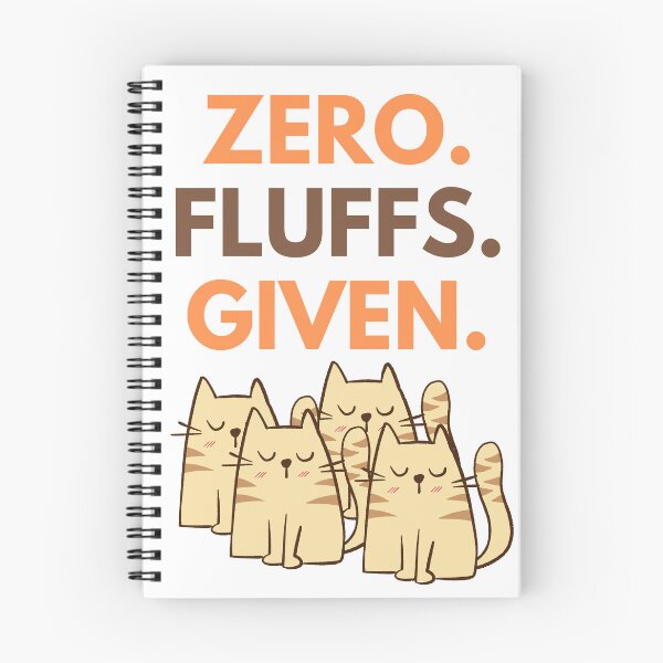 Item preview, Zero Fluffs Given designed and sold by McThingummy.
