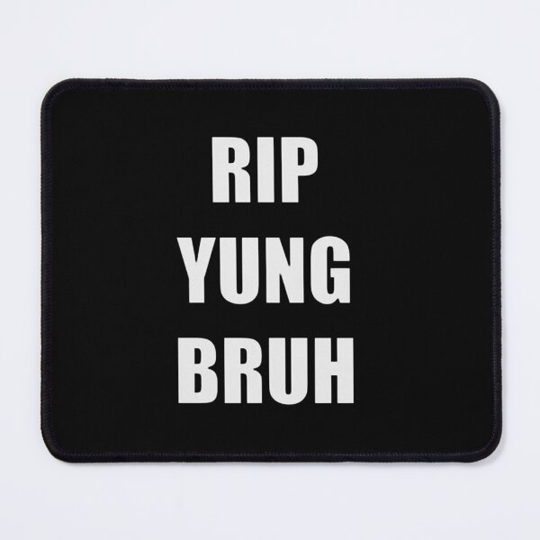 Item preview, RIP YUNG BRUH designed and sold by Wanme.