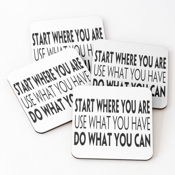 Item preview, Start Where You Are. Use What You Have. Do What You Can. (white background) designed and sold by KingsManKind.