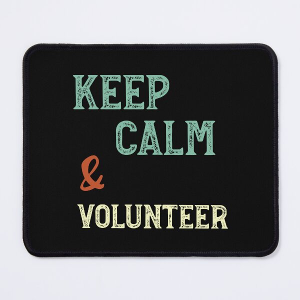 Item preview, Leadership Keep Calm & Volunteer designed and sold by whyitsme.