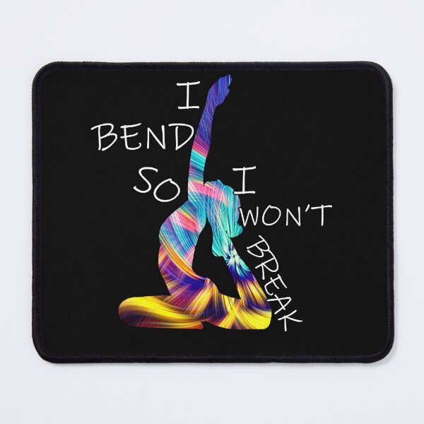 Item preview, Yoga I Bend So i Won't Break Motivational Quote designed and sold by tamdevo1.