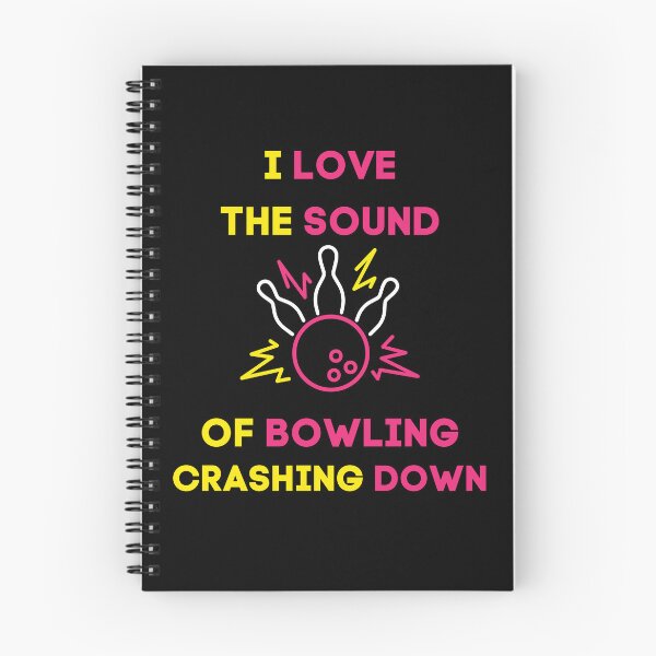 Item preview, I Love The Sound Of Bowling Crashing Down designed and sold by ImagineInk.