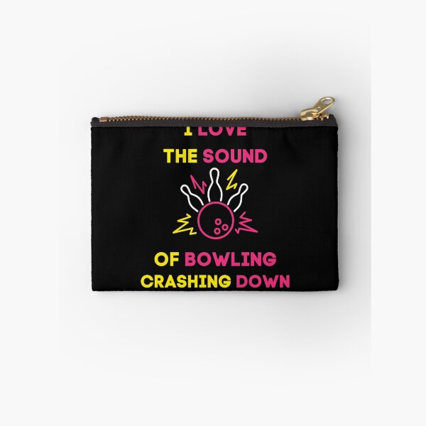 Item preview, I Love The Sound Of Bowling Crashing Down designed and sold by ImagineInk.