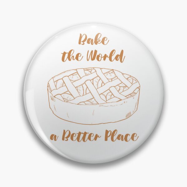 Item preview, You Bake The World A Better Place designed and sold by MalkyTea.