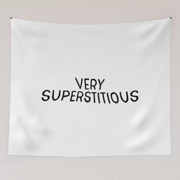 Item preview, Very Superstitious (black) designed and sold by didijuca.
