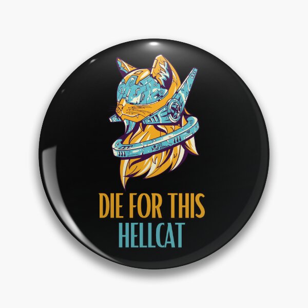 Item preview, Die For This Hellcat designed and sold by farhan20.