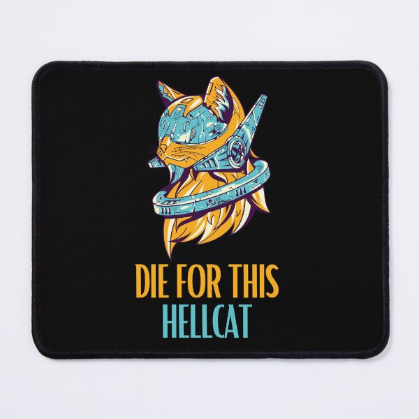 Item preview, Die For This Hellcat designed and sold by farhan20.