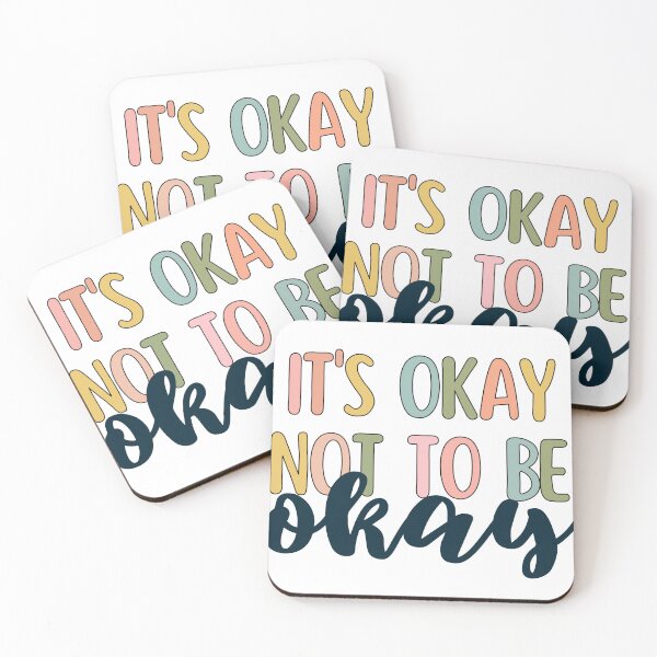 Item preview, It's okay not to be okay  designed and sold by mikasa.art.