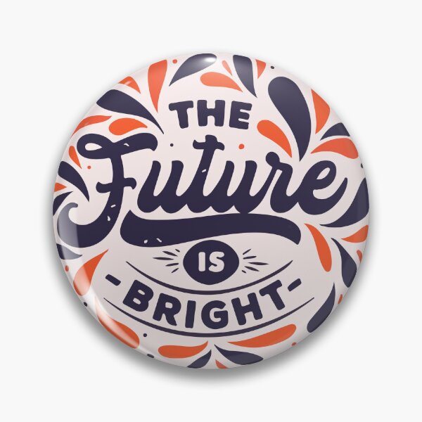 Item preview, the future is bright designed and sold by THE OTAKU SHOP.