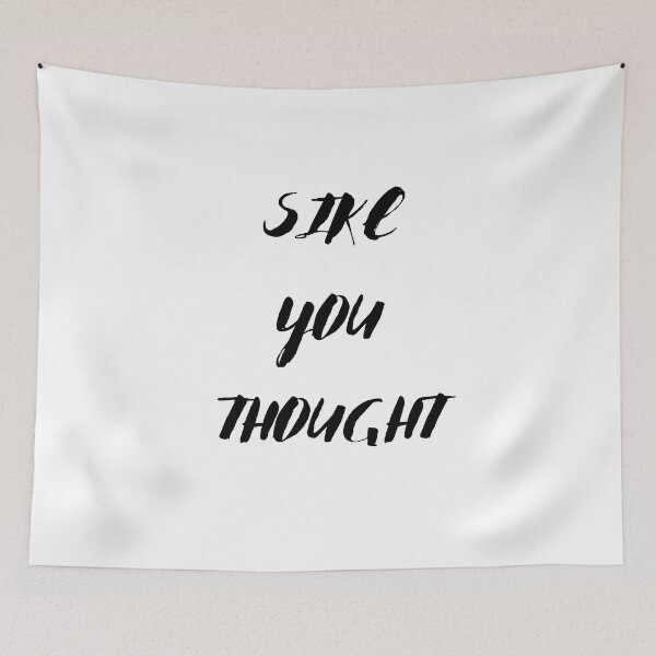 Item preview, sike you thought designed and sold by stor11.