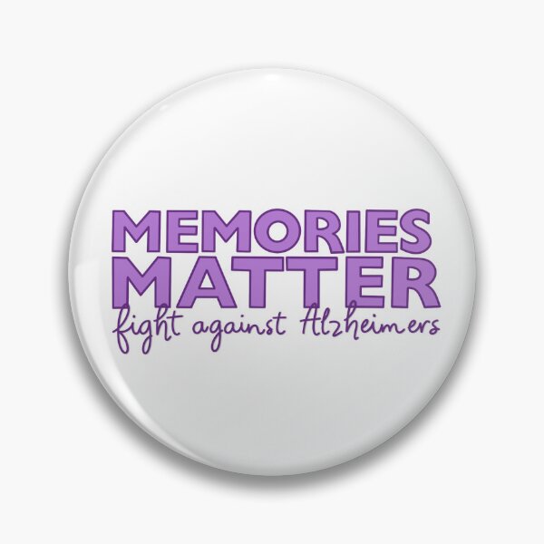 Item preview, Memories Matter, End Alzheimers designed and sold by TaylorElizLane.