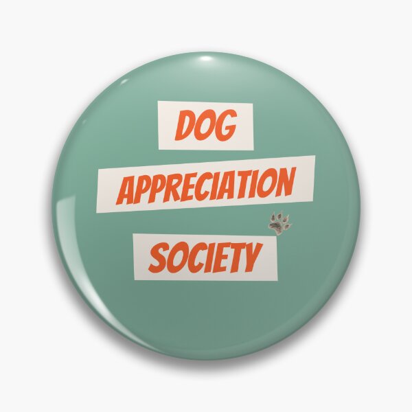 Item preview, Dog appreciation society  designed and sold by kookycomet.