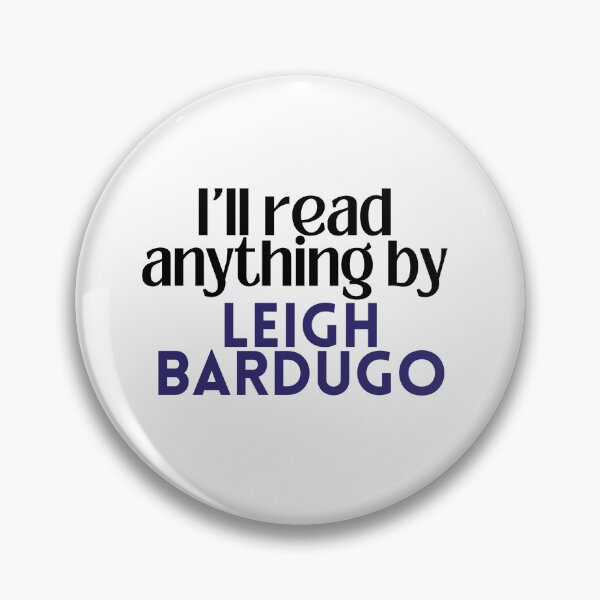 Item preview, I'll read anything by Leigh Bardugo designed and sold by Gwendesigns.