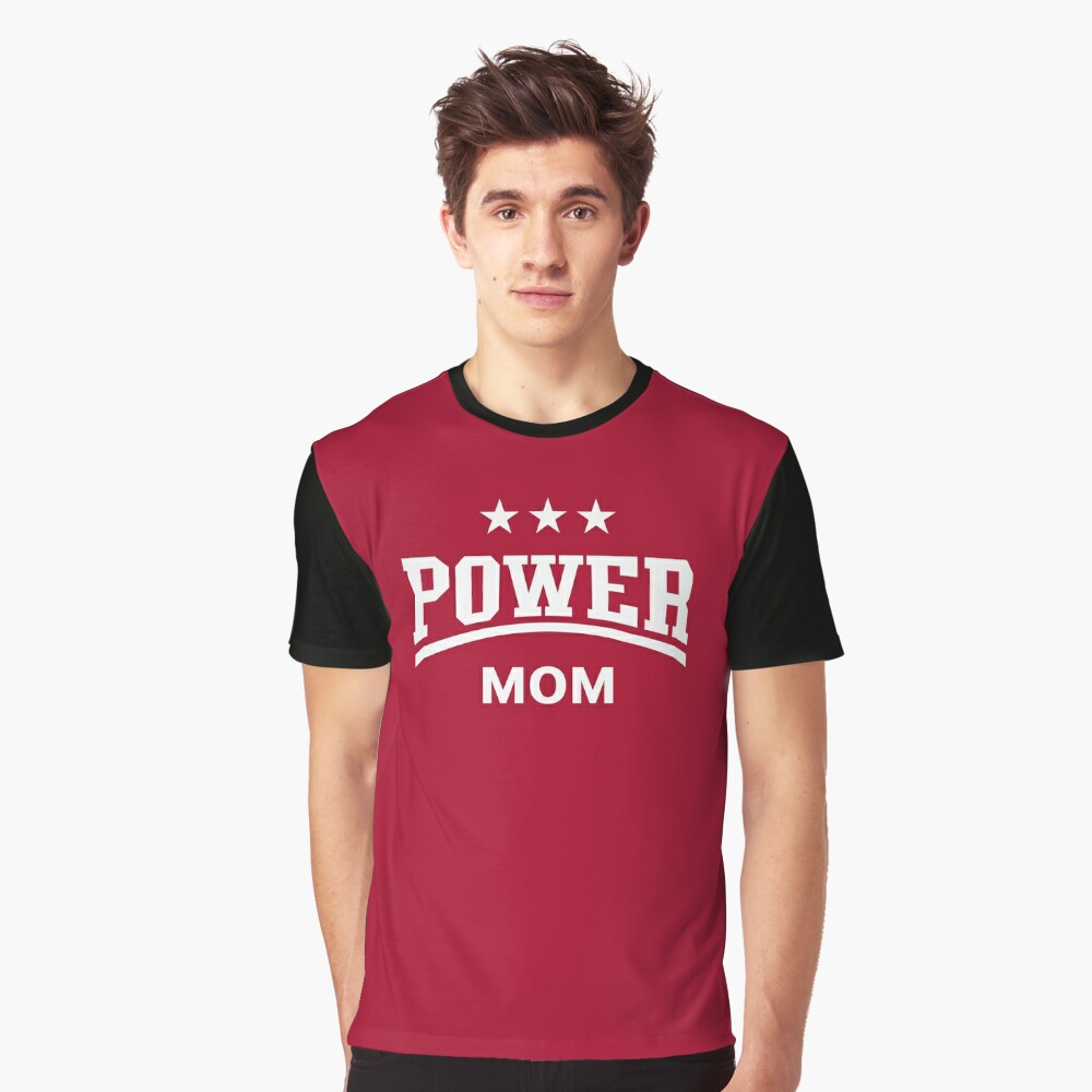 Power Mom (Mommy / Mama / Mother's Day / White) Essential T-Shirt by  MrFaulbaum