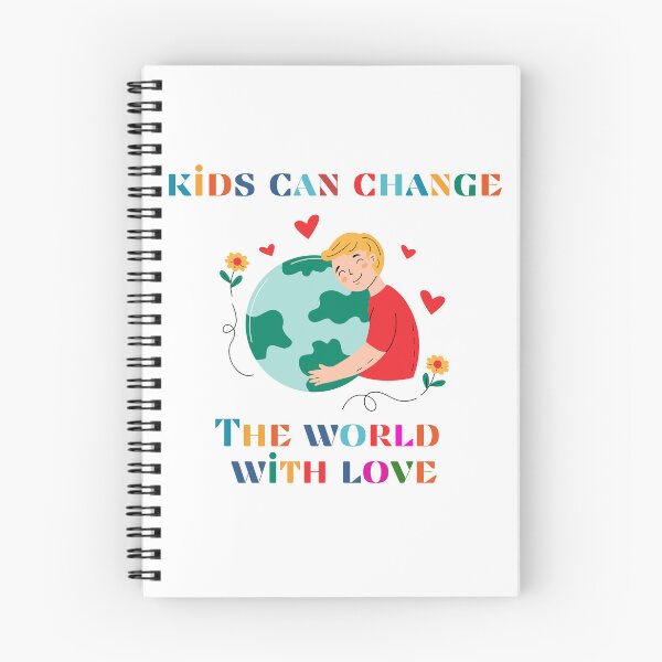 Item preview, kids can change the world with love designed and sold by ImagineInk.
