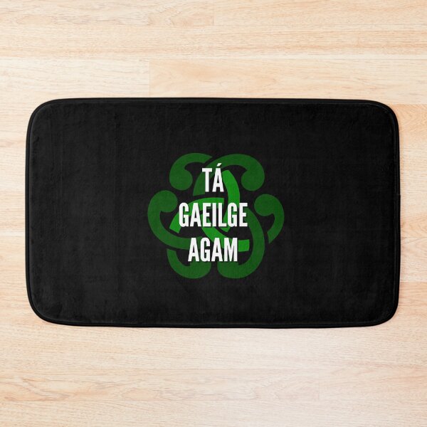 Item preview, Tá Gaeilge Agam Irish Language Celtic Design designed and sold by Irishprints.