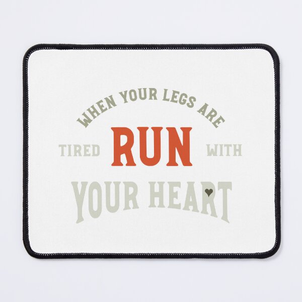 Item preview, Runner Saying Run With Your Heart designed and sold by whyitsme.
