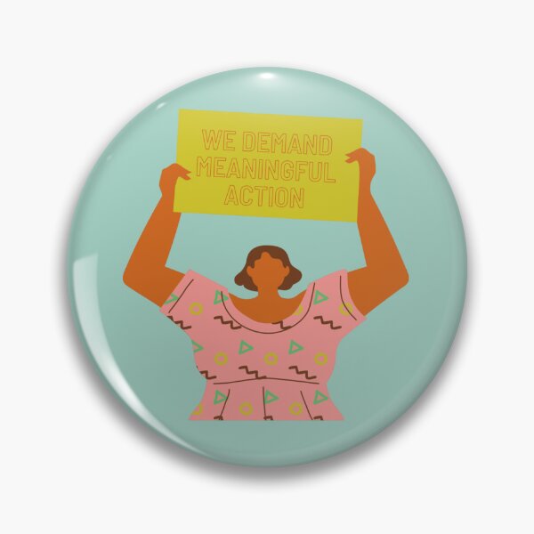Item preview, Protest sign - we demand meaningful action  designed and sold by PeachesandPear.