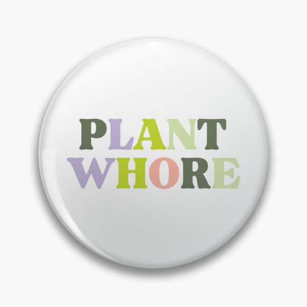 Item preview, PLANT WHORE designed and sold by DejaDoodlesArt.