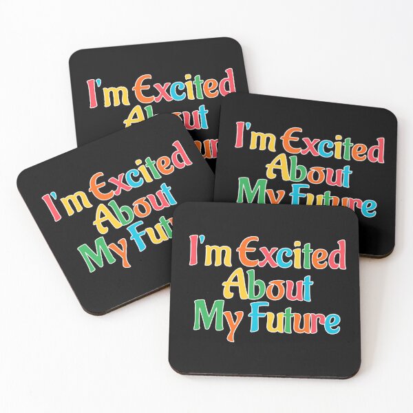 Item preview, Excited About The Future designed and sold by Pebasfa.