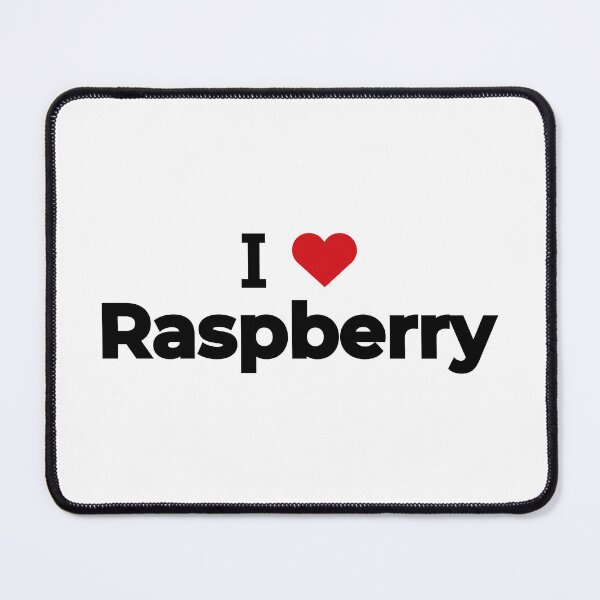 Item preview, I love Raspberry designed and sold by Moyanana.
