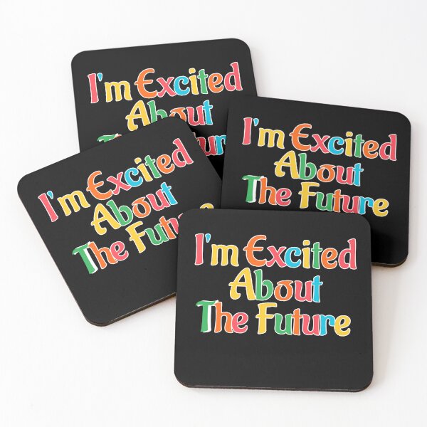 Item preview, Excited About The Future designed and sold by Pebasfa.