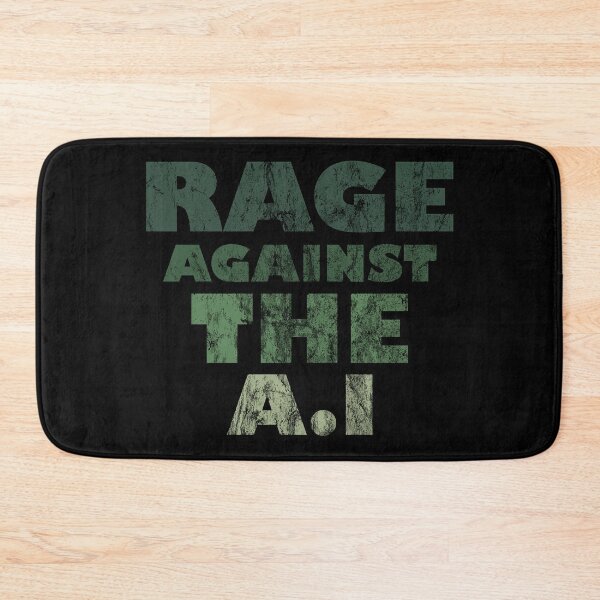 Item preview, Rage Against The AI designed and sold by WorldEngine.
