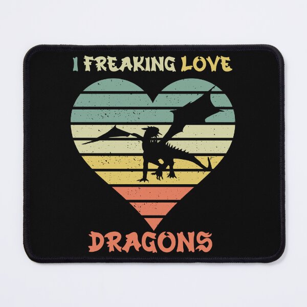 Item preview, I Freaking Love Dragons designed and sold by Fhfarms.