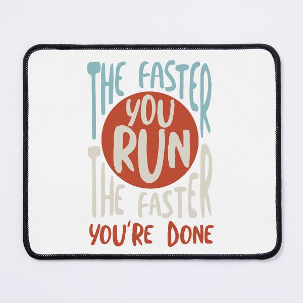 Item preview, Funny Runner Saying The Faster You Run designed and sold by whyitsme.