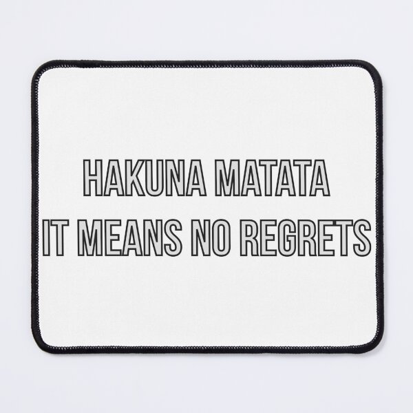 Aperçu de l'œuvre Hukuna Matata ça veut dire pas de regrets créée et vendue par Zelius.