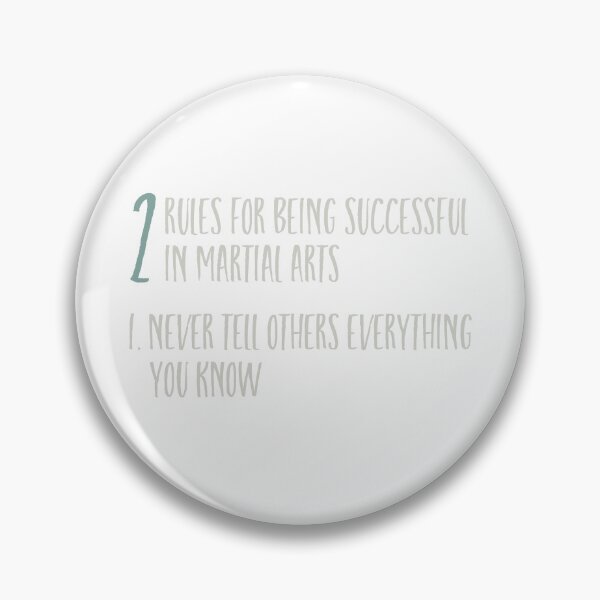 Item preview, Funny Martial Arts 2 Rules for Being Successful designed and sold by whyitsme.
