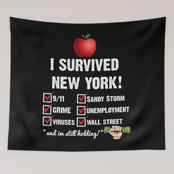 Item preview, I Survived New York - Apparel designed and sold by LatinSaint.