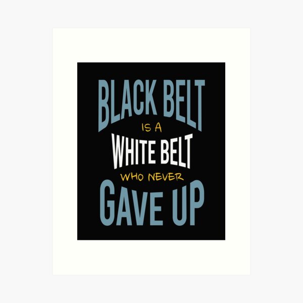 Artikel-Vorschau von Martial Arts Motivation Black Belt, designt und verkauft von whyitsme.