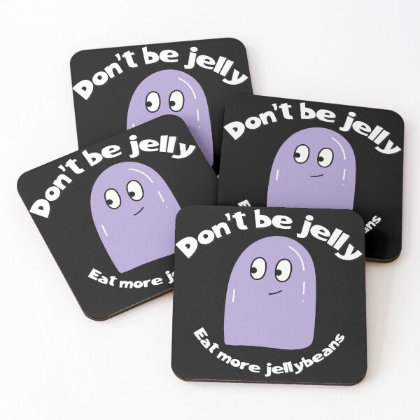 Item preview, Don't be jelly, eat more jellybeans designed and sold by ElLocoMus.