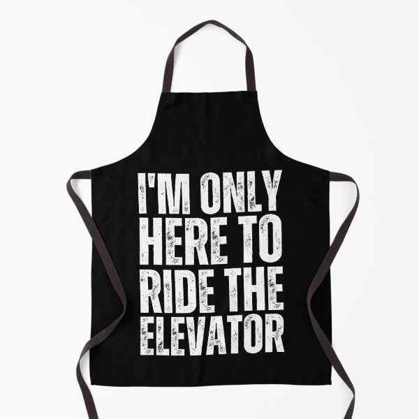 Item preview,  Funny Only Here To Ride The Elevator Elevator Mechanic Tee  designed and sold by vensoos.