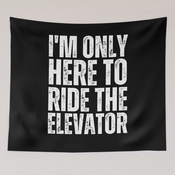 Item preview,  Funny Only Here To Ride The Elevator Elevator Mechanic Tee  designed and sold by vensoos.