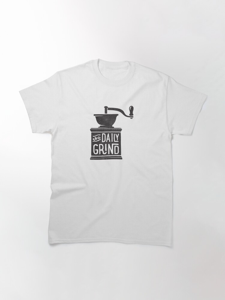 daily grind t shirt