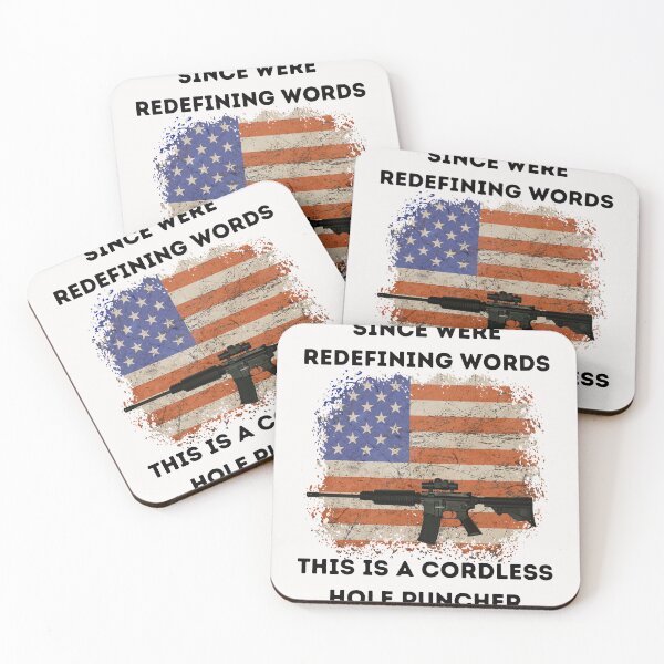 Item preview,  Pro 2A Funny quote Since were redefining words this is a cordless hole puncher designed and sold by dreamwearprints.
