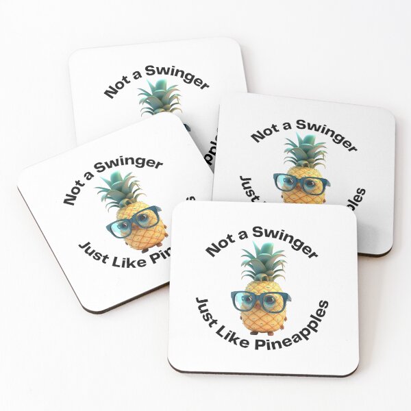 Item preview, Not a Swinger Just Like Pinepples designed and sold by chrstnslts.