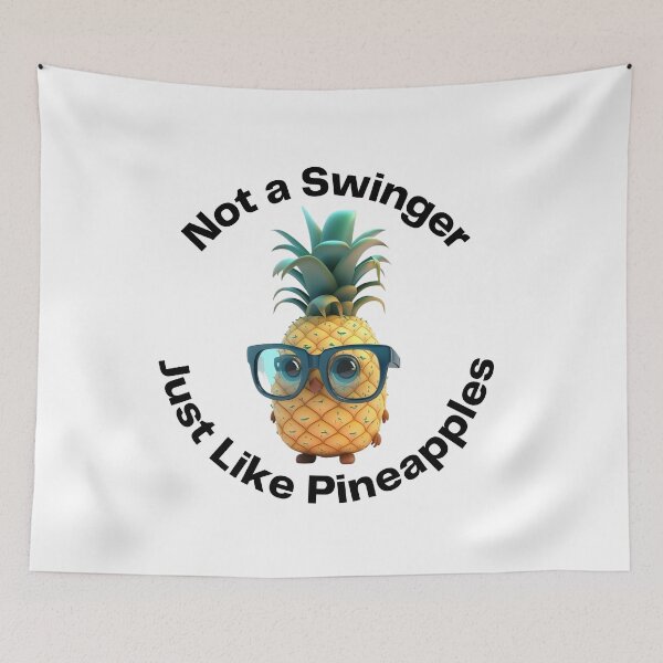 Item preview, Not a Swinger Just Like Pinepples designed and sold by chrstnslts.