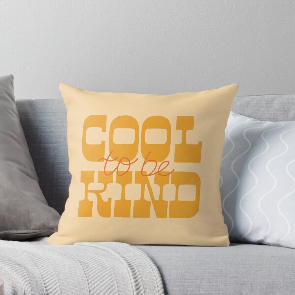 Item preview, Cool To Be Kind designed and sold by Strange-Daze.