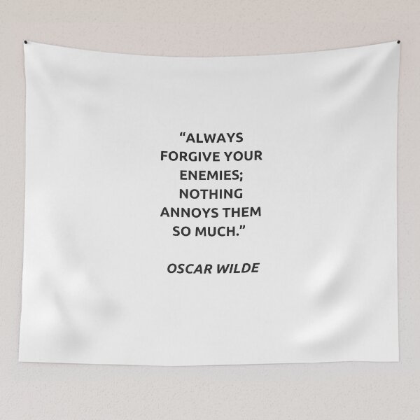Item preview, Oscar Wilde: Always forgive your enemies designed and sold by Inspirationmotivation.