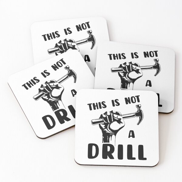 Item preview, THIS IS NOT A DRILL HAMMER ILLUSTRATION WITH TYPOGRAPHY designed and sold by Drago Art.