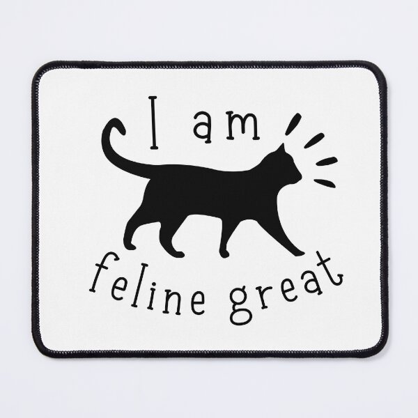 Item preview, Feline Great designed and sold by Pepe-And-Gas.